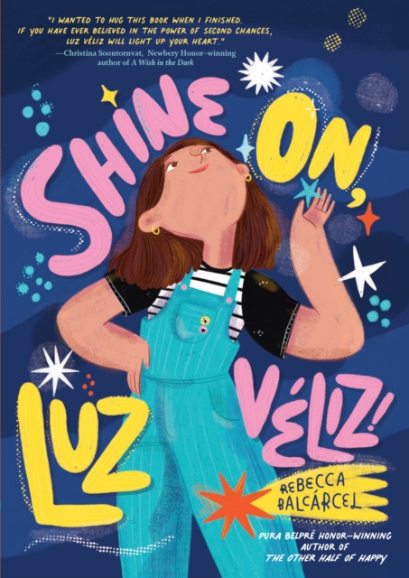 Shine On, Luz Veliz!, Hardback Book