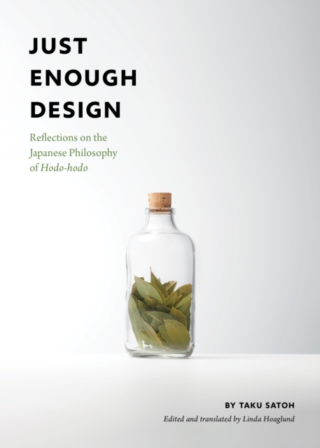 Just Enough Design, Paperback / softback Book