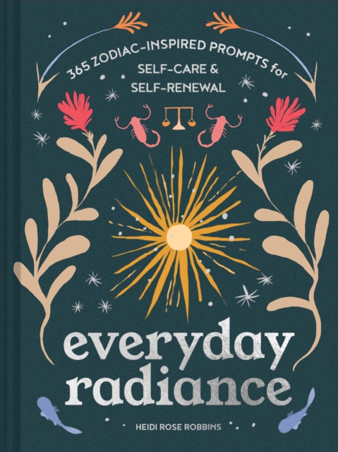 Everyday Radiance : Everyday Radiance, Hardback Book