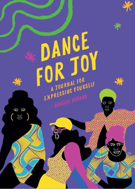 Dance for Joy Journal : A Journal for Expressing Yourself, Diary or journal Book