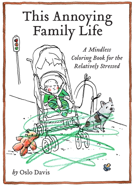 This Annoying Family Life, Paperback / softback Book