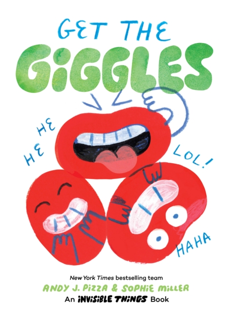 Get the Giggles : An Invisible Things Book, Board book Book