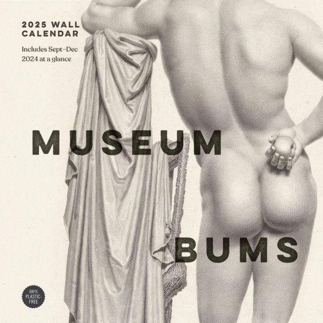 Museum Bums 2025 Wall Calendar, Calendar Book