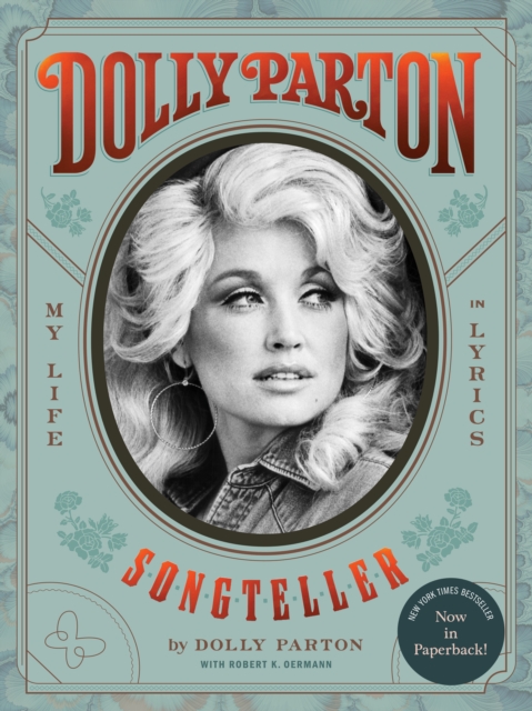 Dolly Parton, Songteller : My Life in Lyrics, Paperback / softback Book
