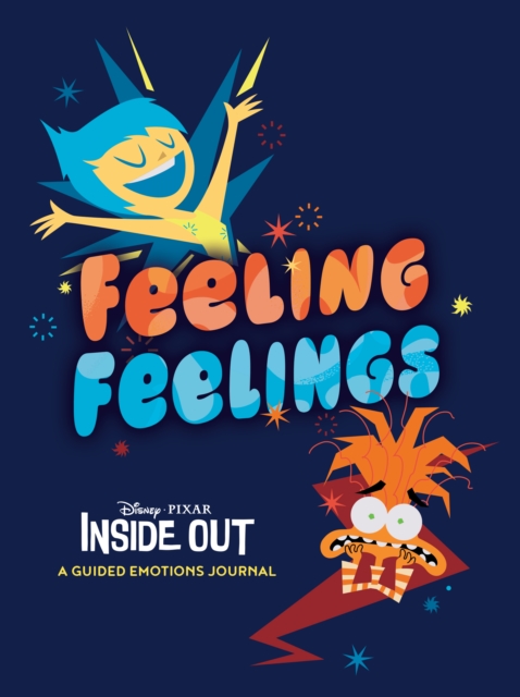 Disney/Pixar Feeling Feelings : Inside Out: A Guided Emotions Journal, Diary or journal Book