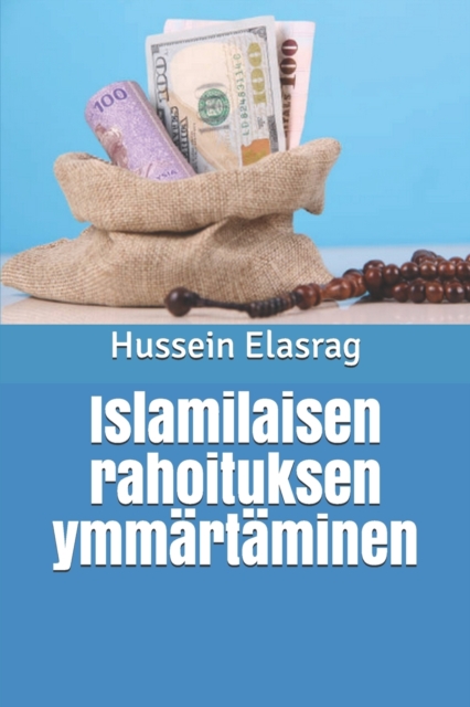 Islamilaisen rahoituksen ymmartaminen, Paperback / softback Book