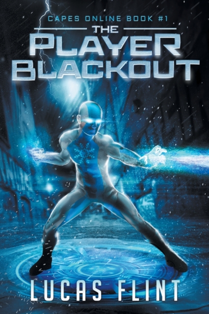 The Player Blackout : A Superhero LitRPG Adventure, Paperback / softback Book