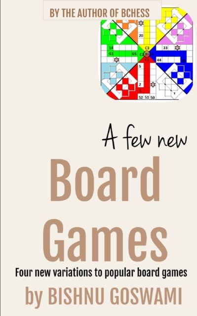 A few new board games : Four new variations to popular board games, Paperback / softback Book