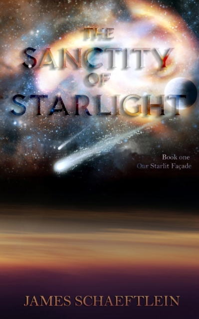 The Sanctity of Starlight, Paperback / softback Book