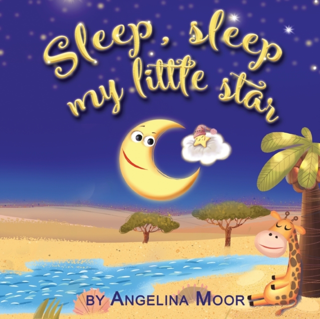 Sleep, sleep my little star, Paperback / softback Book