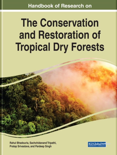 Handbook of Research on the Conservation and Restoration of Tropical Dry Forests, EPUB eBook