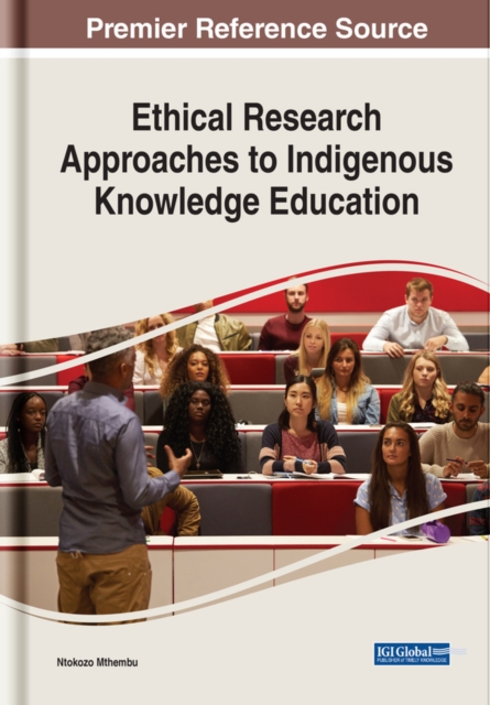 Ethical Research Approaches to Indigenous Knowledge Education, EPUB eBook