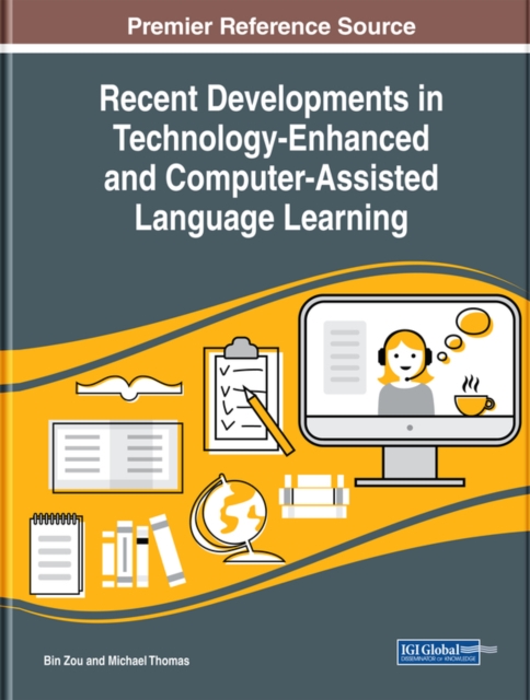 Recent Developments in Technology-Enhanced and Computer-Assisted Language Learning, EPUB eBook
