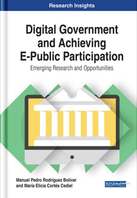 Special Applications of ICTs in Digital Government and the Public Sector : Emerging Research and Opportunities, Hardback Book