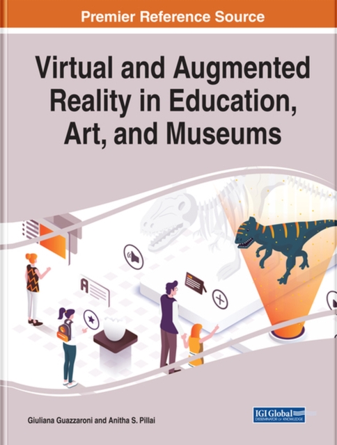 Virtual and Augmented Reality in Education, Art, and Museums, Hardback Book