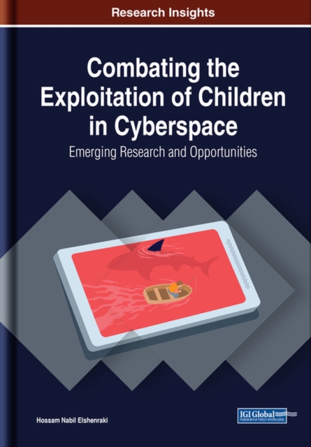 Combating the Exploitation of Children in Cyberspace, Hardback Book