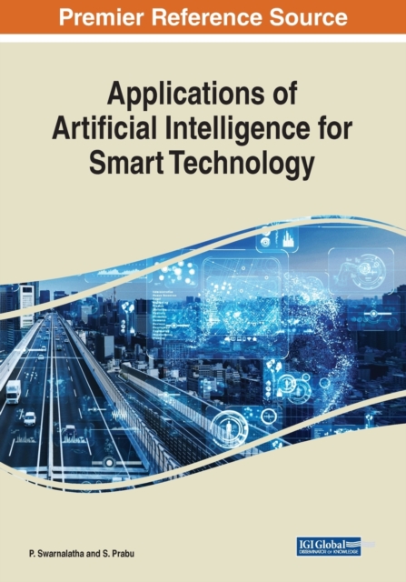 Applications of Artificial Intelligence for Smart Technology, Paperback / softback Book