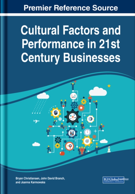 Cultural Factors and Performance in 21st Century Businesses, EPUB eBook