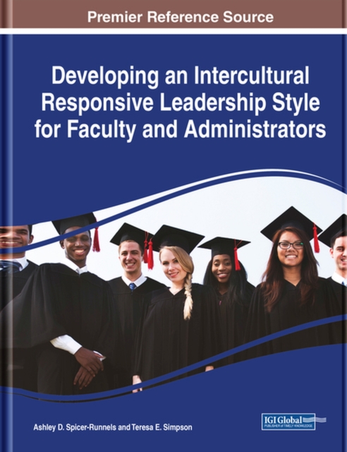 Developing an Intercultural Responsive Leadership Style for Faculty and Administrators, Hardback Book