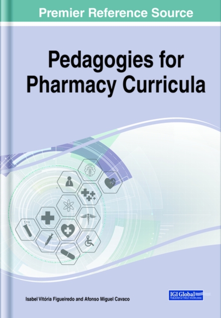 Pedagogies for Pharmacy Curricula, Hardback Book