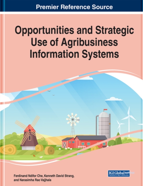 Opportunities and Strategic Use of Agribusiness Information Systems, Hardback Book