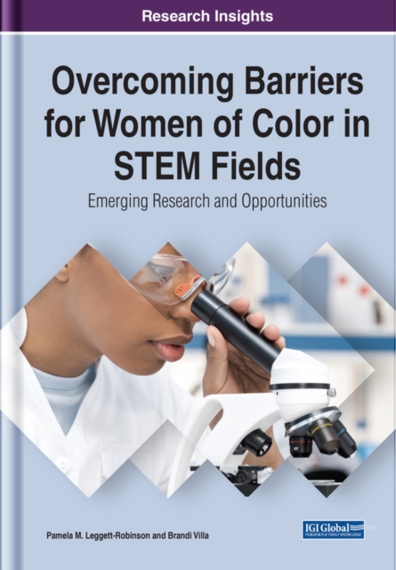 Overcoming Barriers for Women of Color in STEM Fields: Emerging Research and Opportunities, EPUB eBook