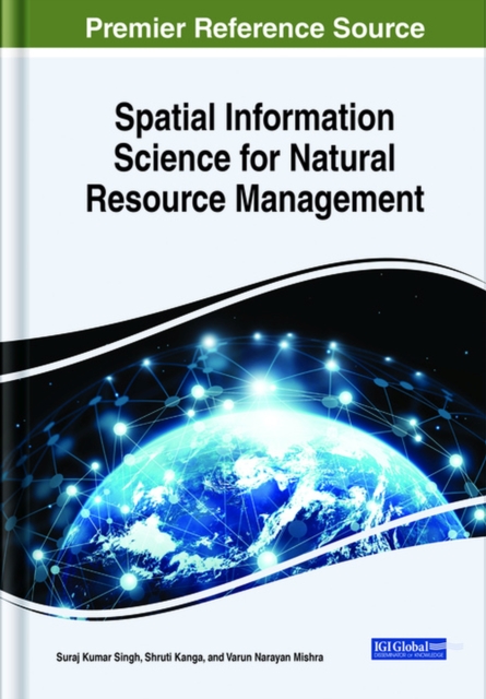 Spatial Information Science for Natural Resource Management, Hardback Book