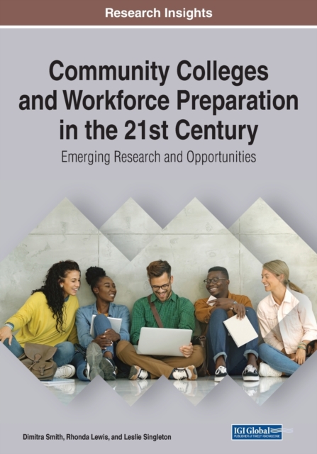 Community Colleges and Workforce Preparation in the 21st Century, Paperback / softback Book