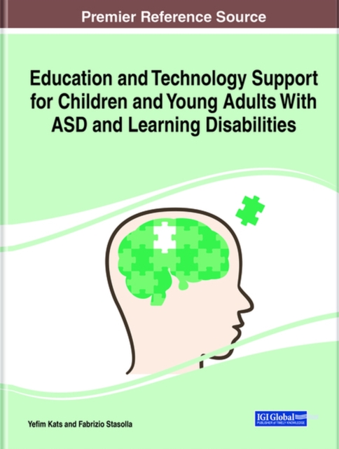 Education and Technology Support for Children and Young Adults With ASD and Learning Disabilities, Hardback Book