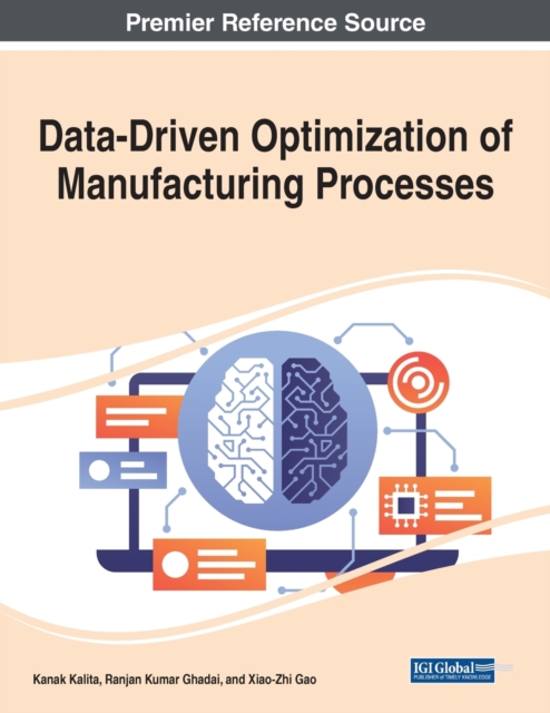 Data-Driven Optimization of Manufacturing Processes, Paperback / softback Book