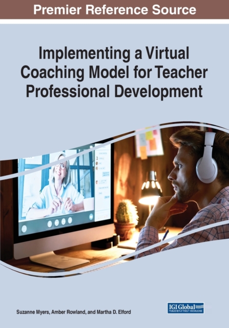Implementing a Virtual Coaching Model for Teacher Professional Development, Paperback / softback Book