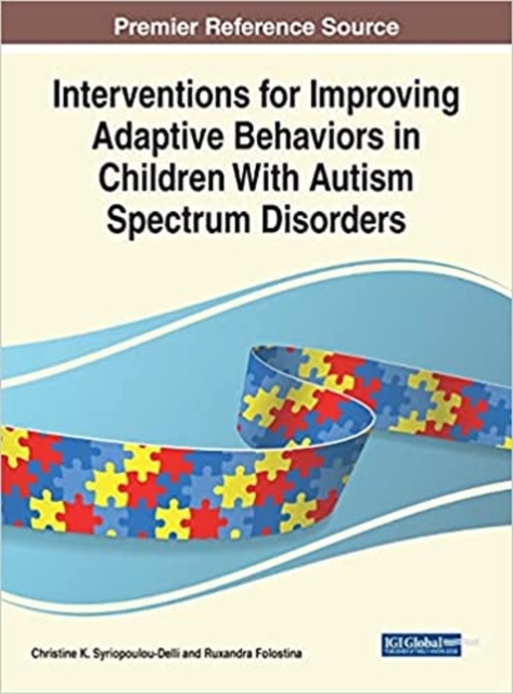 Interventions for Improving Adaptive Behaviors in Children With Autism Spectrum Disorders, Paperback / softback Book