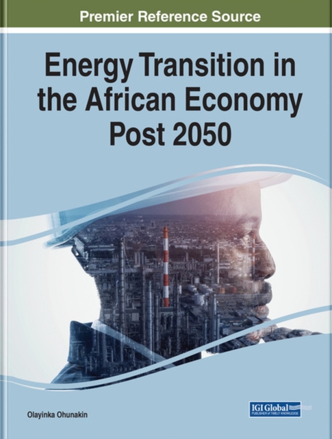 Energy Transition in the African Economy Post 2050, Hardback Book