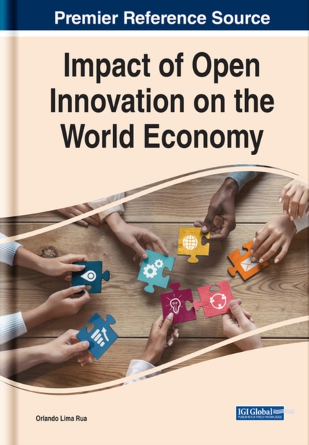 Impact of Open Innovation on the World Economy, Hardback Book