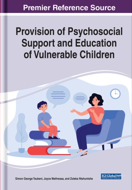 Provision of Psychosocial Support and Education of Vulnerable Children, Hardback Book