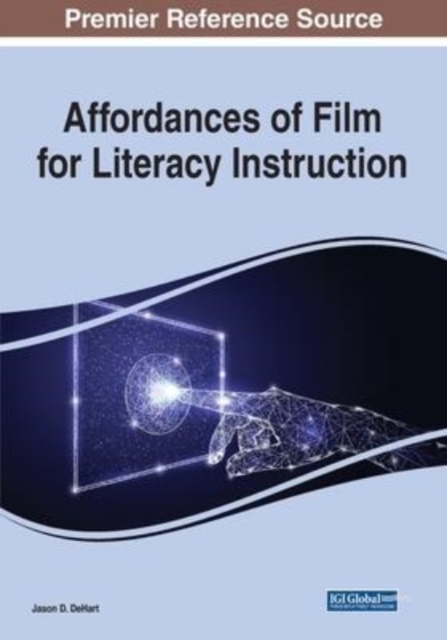 Affordances of Film for Literacy Instruction, Paperback / softback Book