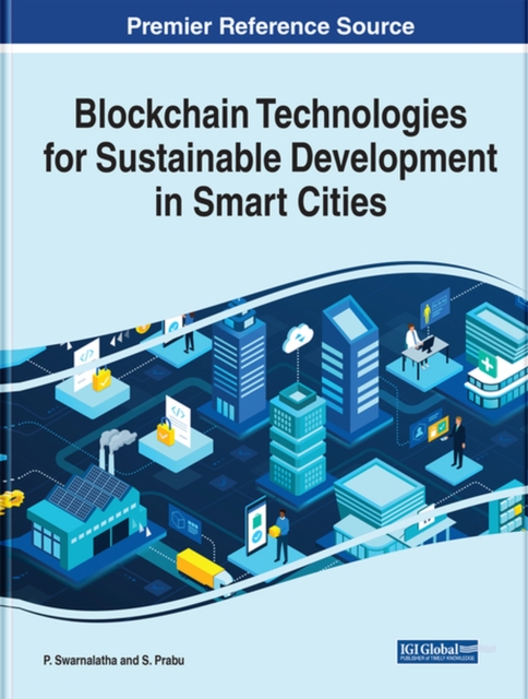 Blockchain Technologies for Sustainable Development in Smart Cities, Hardback Book
