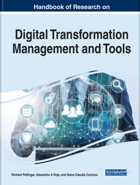 Handbook of Research on Digital Transformation Management and Tools, Hardback Book