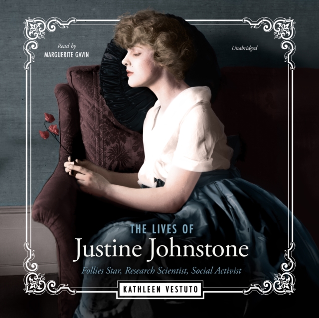 The Lives of Justine Johnstone, eAudiobook MP3 eaudioBook