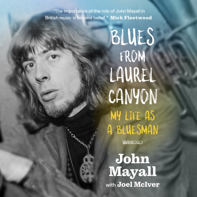 Blues from Laurel Canyon, eAudiobook MP3 eaudioBook