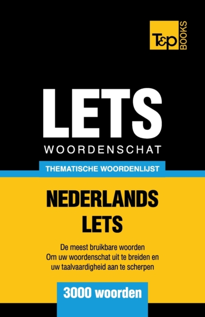 Thematische woordenschat Nederlands-Lets - 3000 woorden, Paperback / softback Book