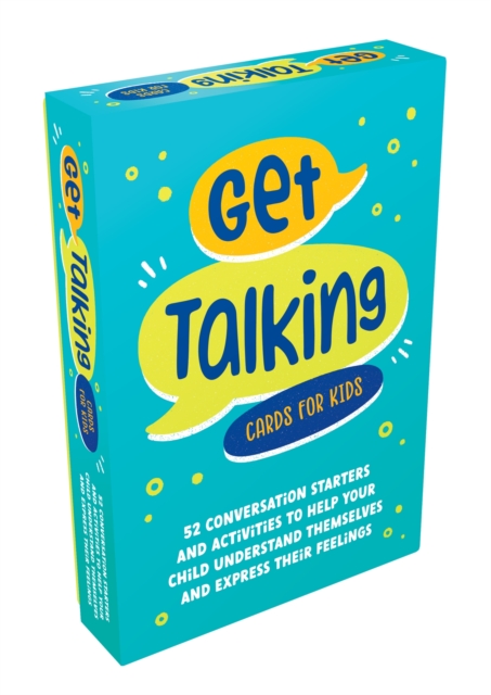 Get Talking Cards for Kids : 52 Conversation Starters and Activities to Help Your Child Understand Themselves and Express Their Feelings, Cards Book