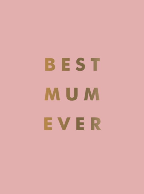 Best Mum Ever : The Perfect Gift for Your Incredible Mum, EPUB eBook