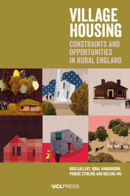 Village Housing : Constraints and Opportunities in Rural England, Hardback Book