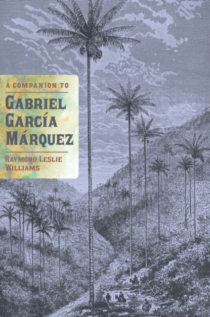 A Companion to Gabriel Garcia Marquez, PDF eBook