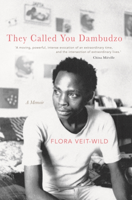 They Called You Dambudzo : A Memoir, PDF eBook