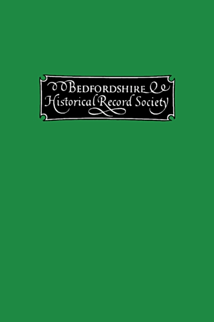The Publications of the Bedfordshire Historical Record Society volume I, PDF eBook