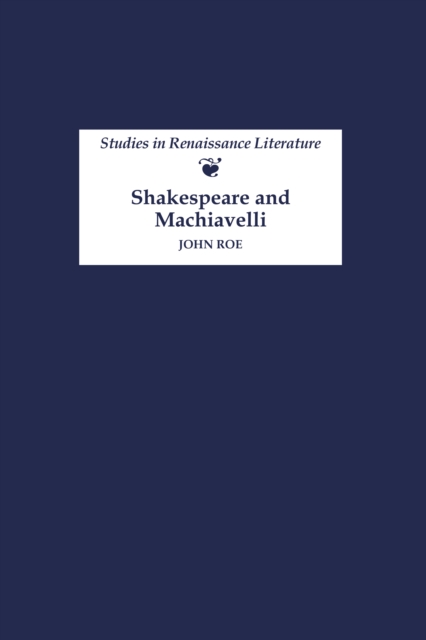Shakespeare and Machiavelli, PDF eBook