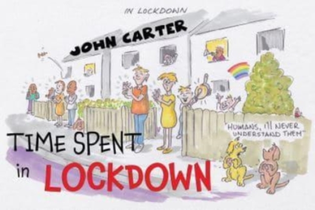 Time Spent in Lockdown, Paperback / softback Book