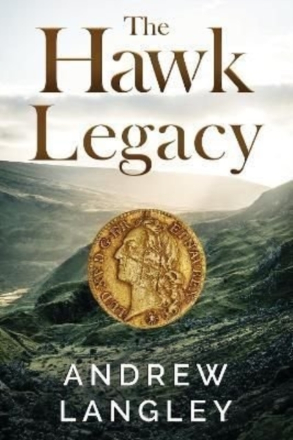 The Hawk Legacy, Paperback / softback Book